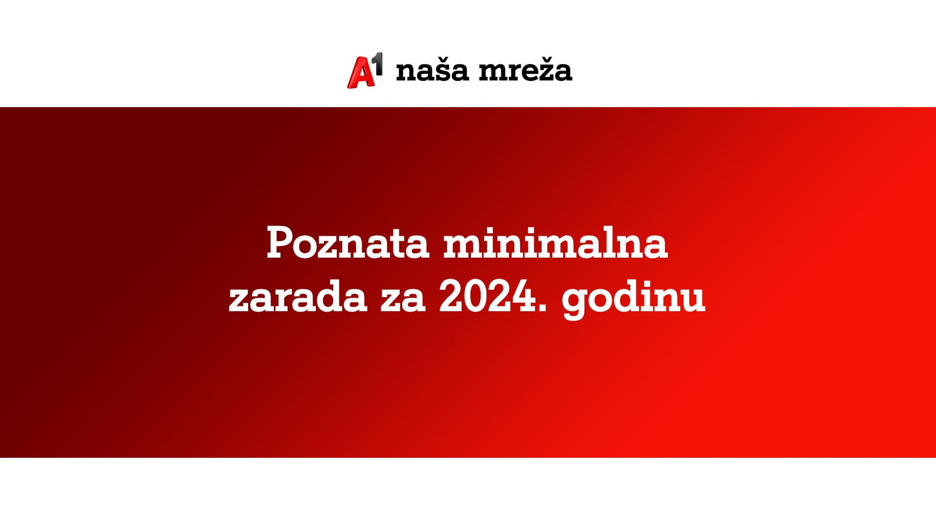 Poznata minimalna zarada za 2024. godinu